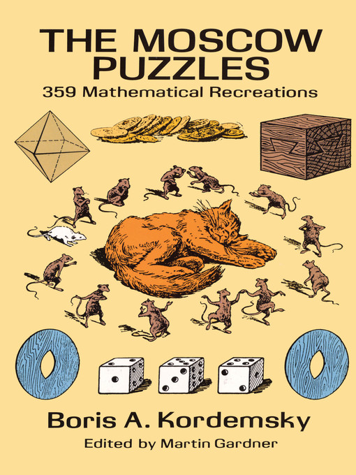 Title details for The Moscow Puzzles by Boris A. Kordemsky - Available